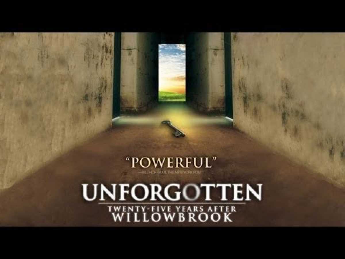 Unforgotten: Twenty-Five Years After Willowbrook - Full Movie