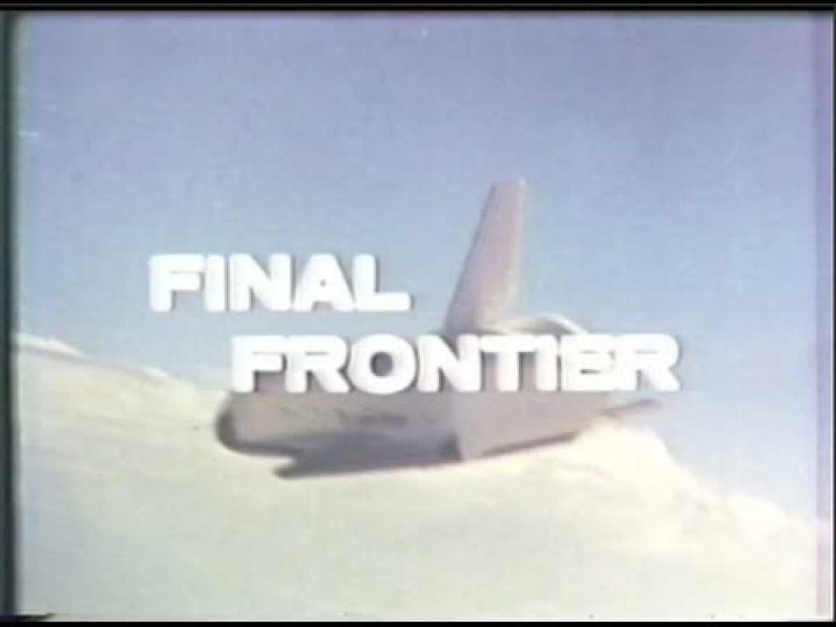 PBS NOVA: Final Frontier - 1978