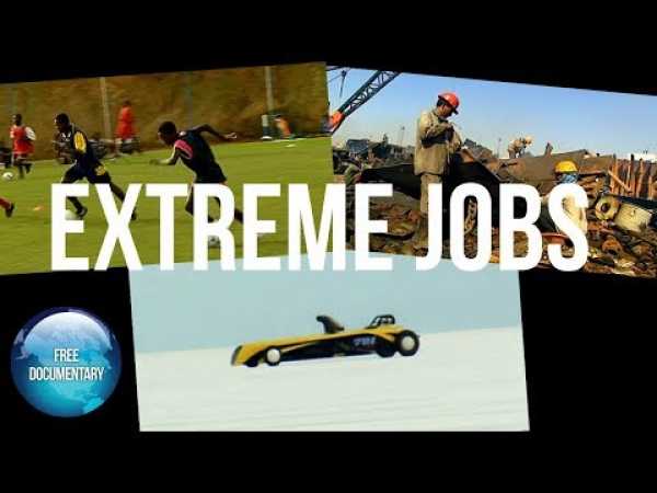 EXTREME JOBS: Eps 10 - Ship Salvager, Flathead Racer, Soccer Talent Agent