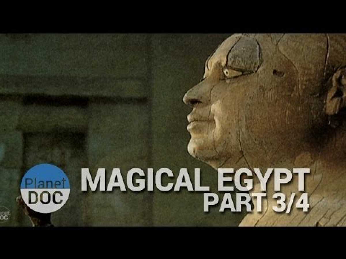 Egypt, Pharaoh's magic | History - Planet Doc Full Documentaries