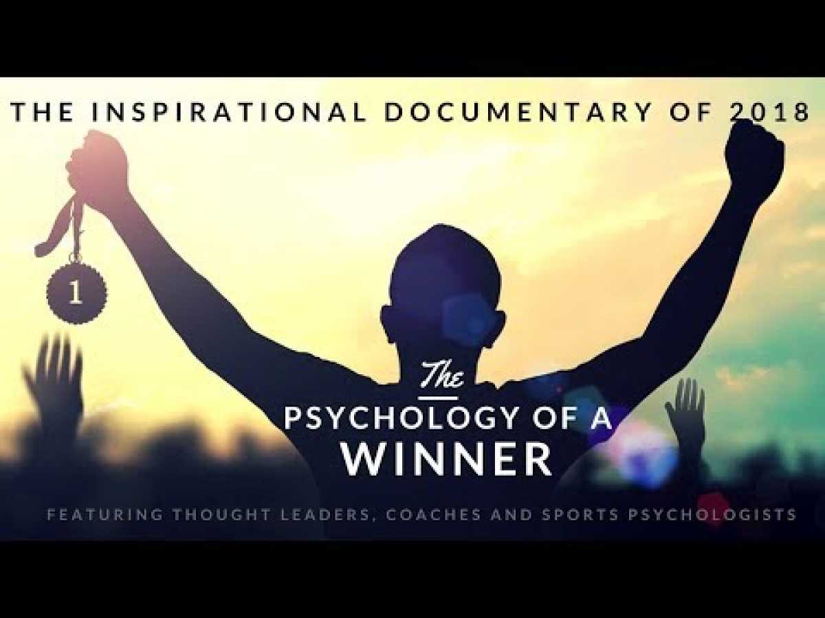 The Psychology of a Winner: DOCUMENTARY on peak performance and sports psychology