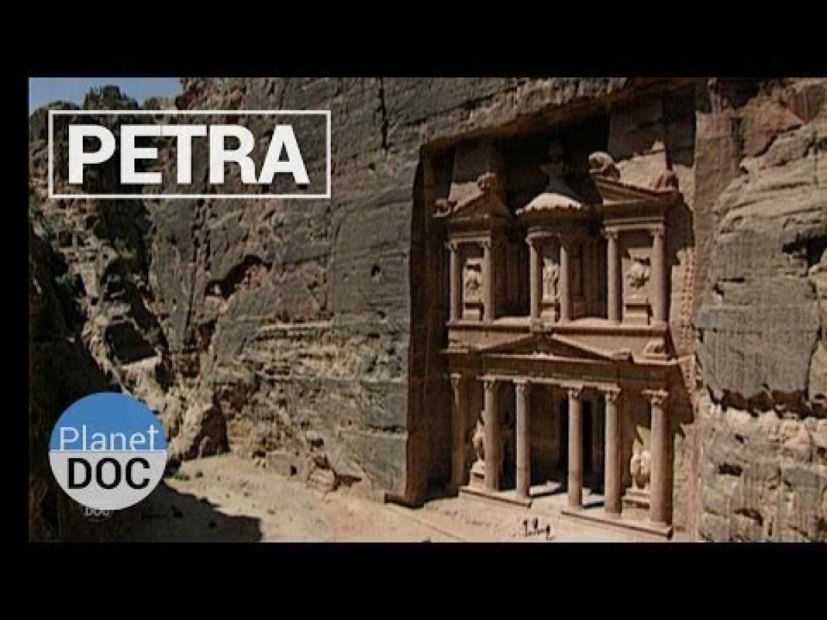 Petra, The Rose City | History - Planet Doc Full Documentaries