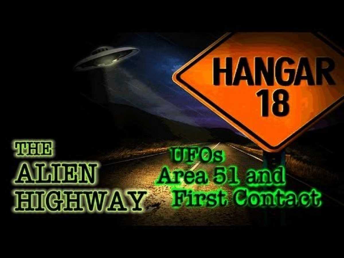 THE ALIEN HWY - UFOs and Area 51 - FEATURE FILM