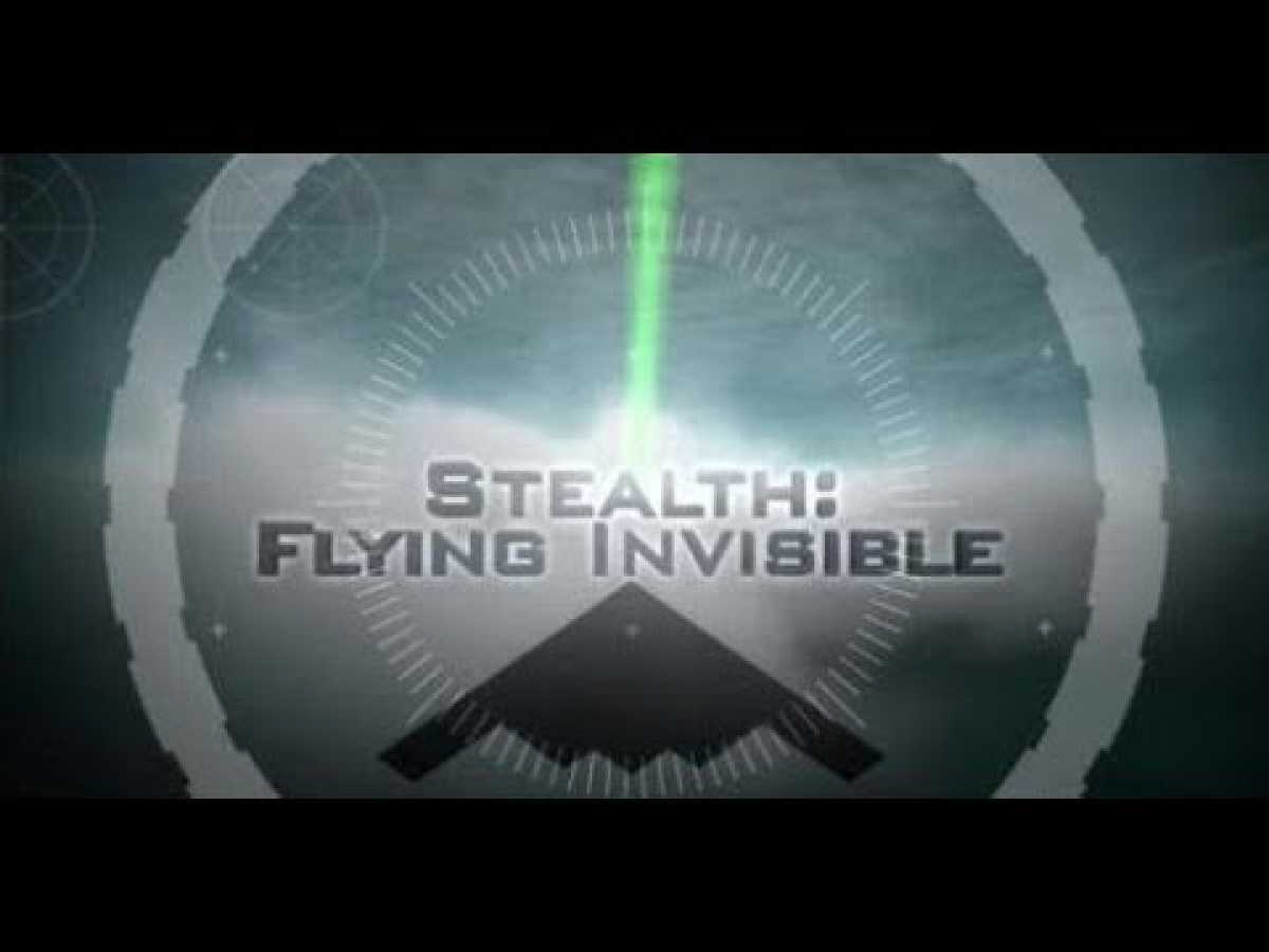 Stealth Flying Invisible Documentary HD