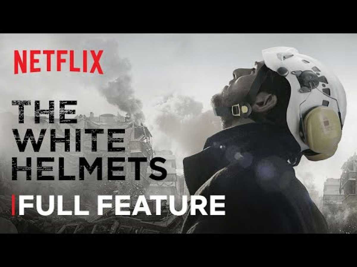The White Helmets | FULL FEATURE | Netflix
