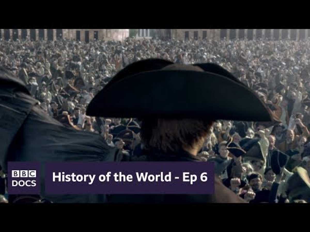 Revolution - Ep 6 : Full Episode | History of the World | BBC Documentary