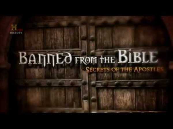 Banned from the BibleSecrets of the Apostles History Channel)YouTube