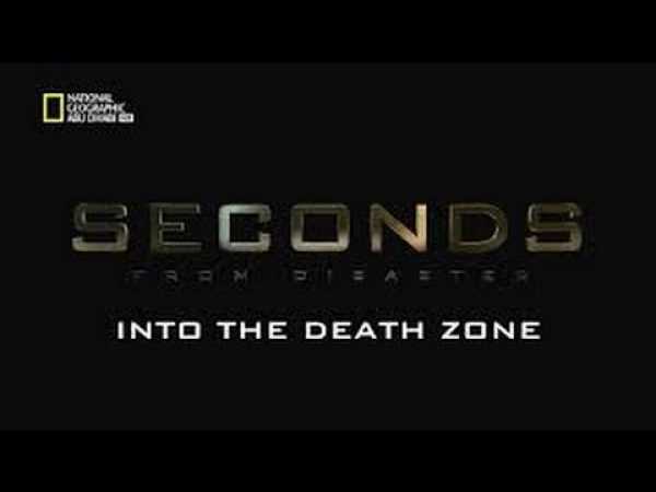 [Documentary 2017] - Seconds from Disaster: Into the Death Zone (Full Documentary)