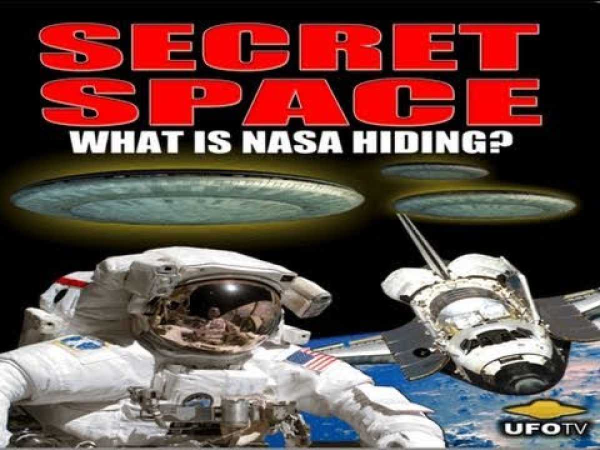 SECRET SPACE: What Is NASA Hiding? - UFOs Are Real - FEATURE