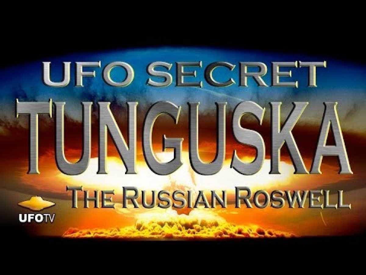 UFO CRASH AT TUNGUSKA - The MOVIE with BONUS EXTRAS!