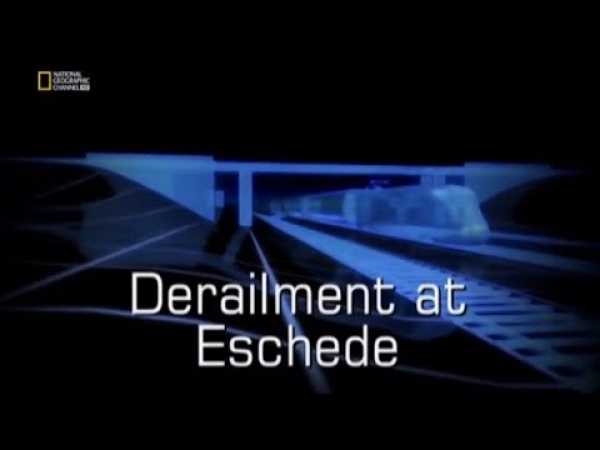 Seconds from Disaster S01E05 - Derailment at Eschede