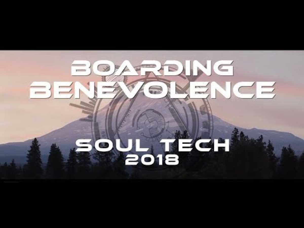 BOARDING BENEVOLENCE documentary : UFO Awakening : SOULTECH 2018