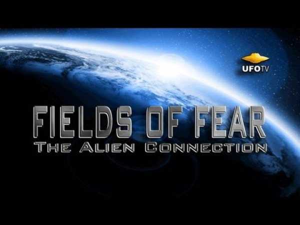 UFO SECRET: FIELDS OF FEAR - The Alien Connection - HD FEATURE