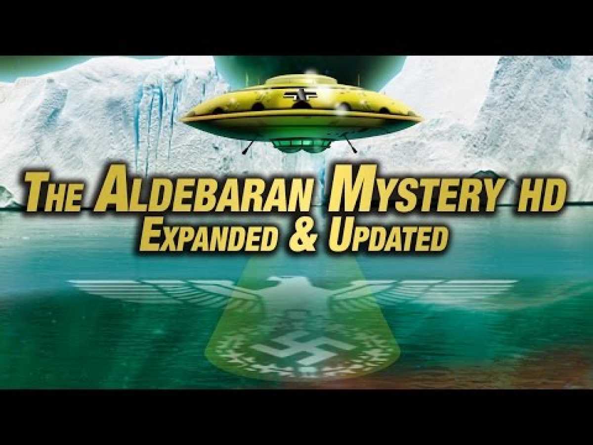 UFO SECRETS OF THE THIRD REICH - THE ALDEBARAN MYSTERY HD